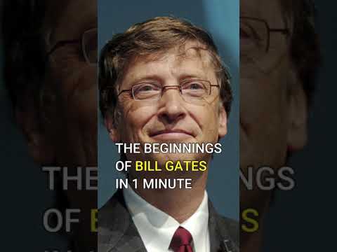 Bill Gates Beginnings in 1 minute